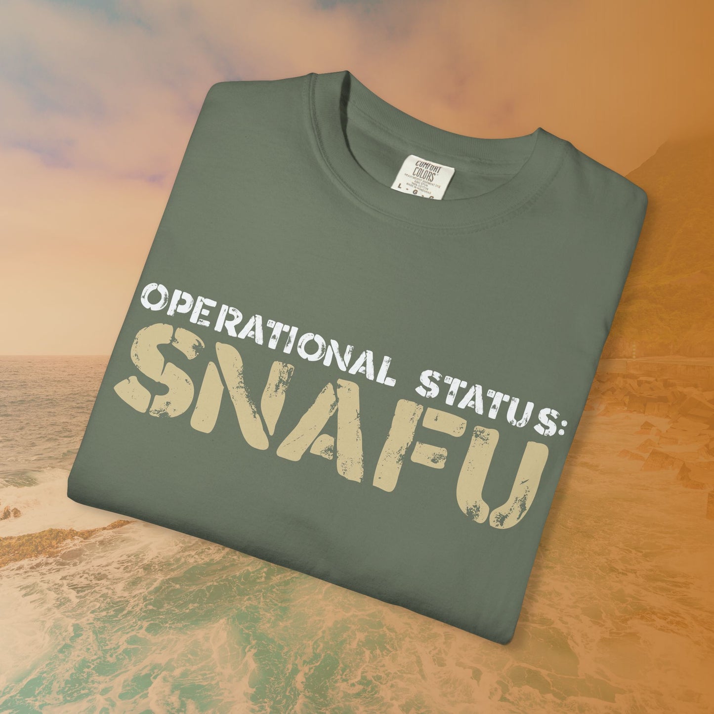 Operational Status: SNAFU T-Shirt | Sarcastic Humor Shirt for Veterans