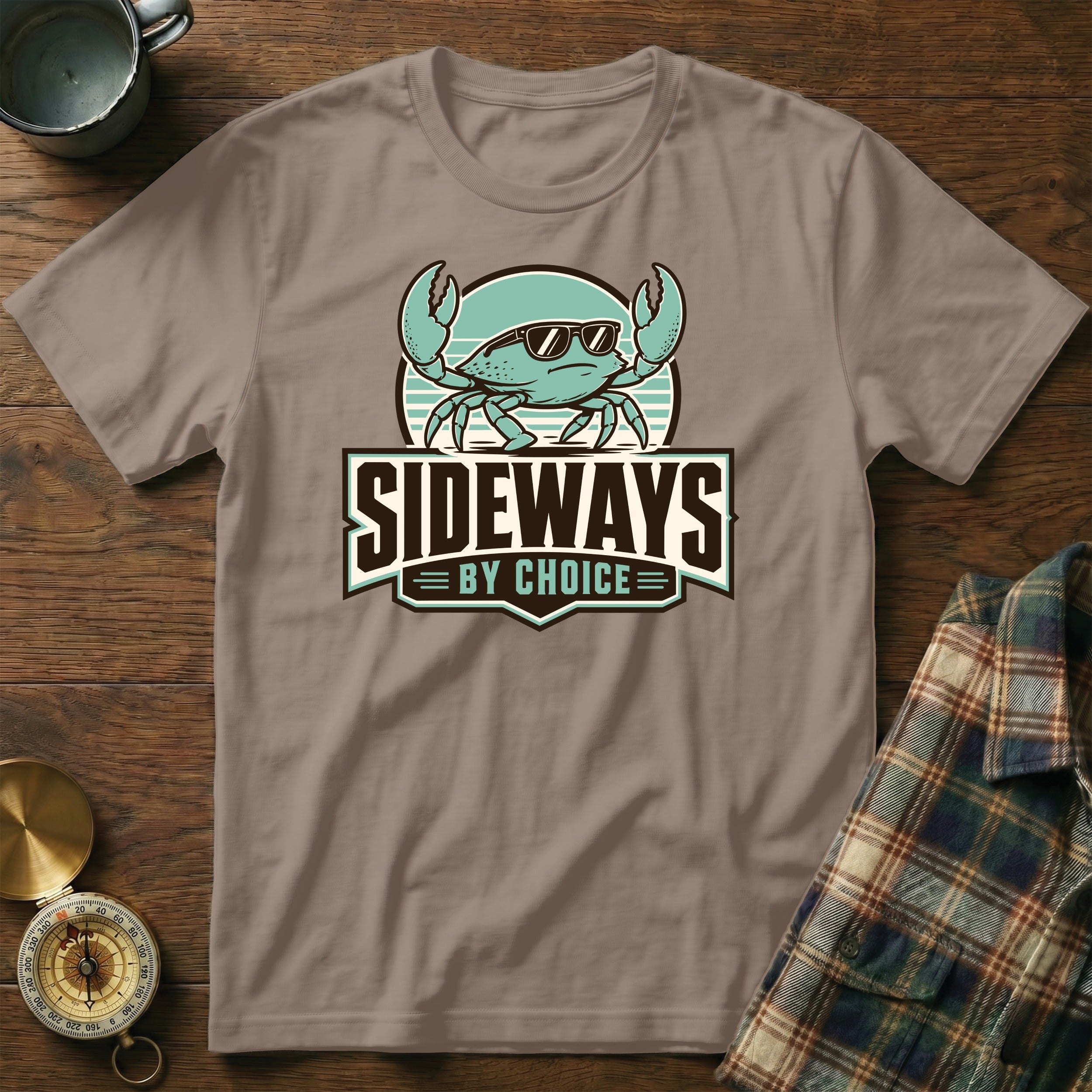 T-shirt with cartoon crab wearing sunglasses, reading "SIDEWAYS BY CHOICE".