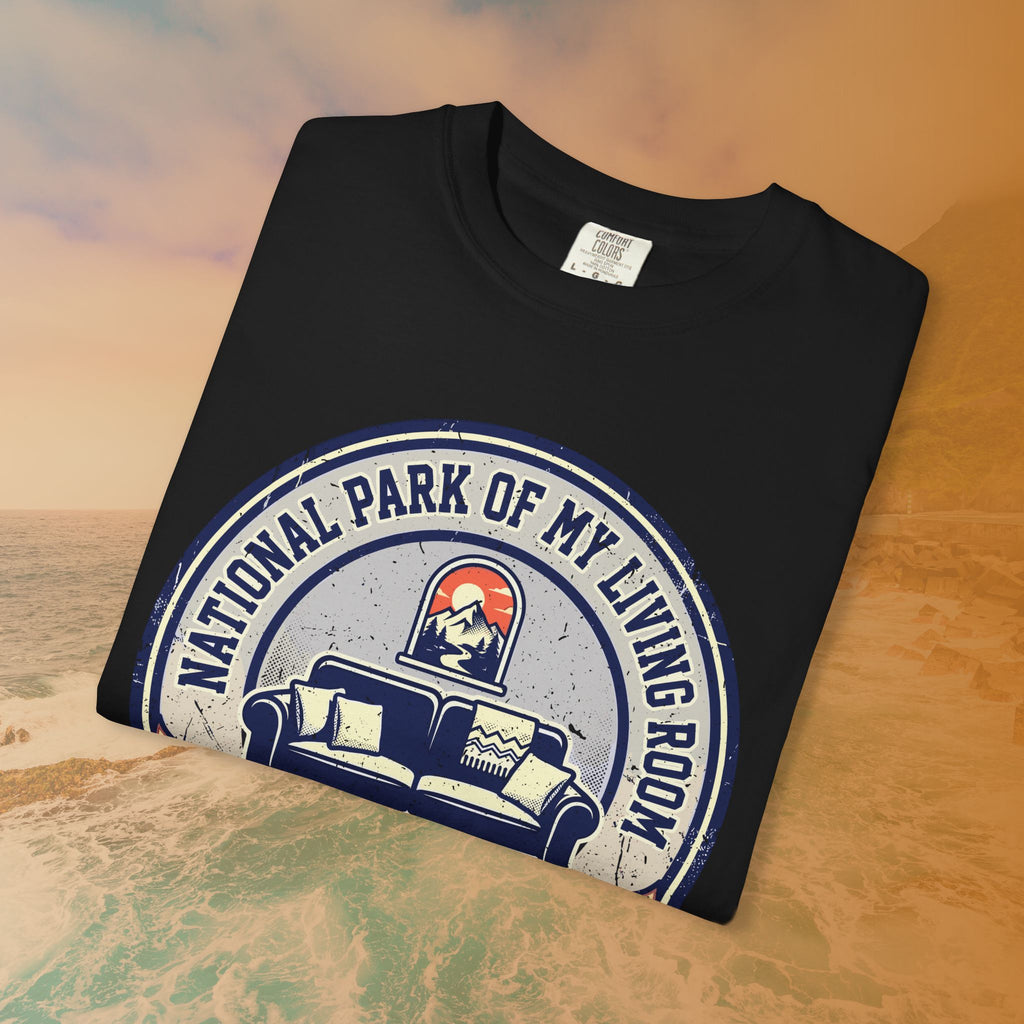 National Park of My Living Room T-Shirt