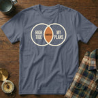T-shirt with a Venn diagram graphic that says "High Tide," "My Plans," and "Canceled."