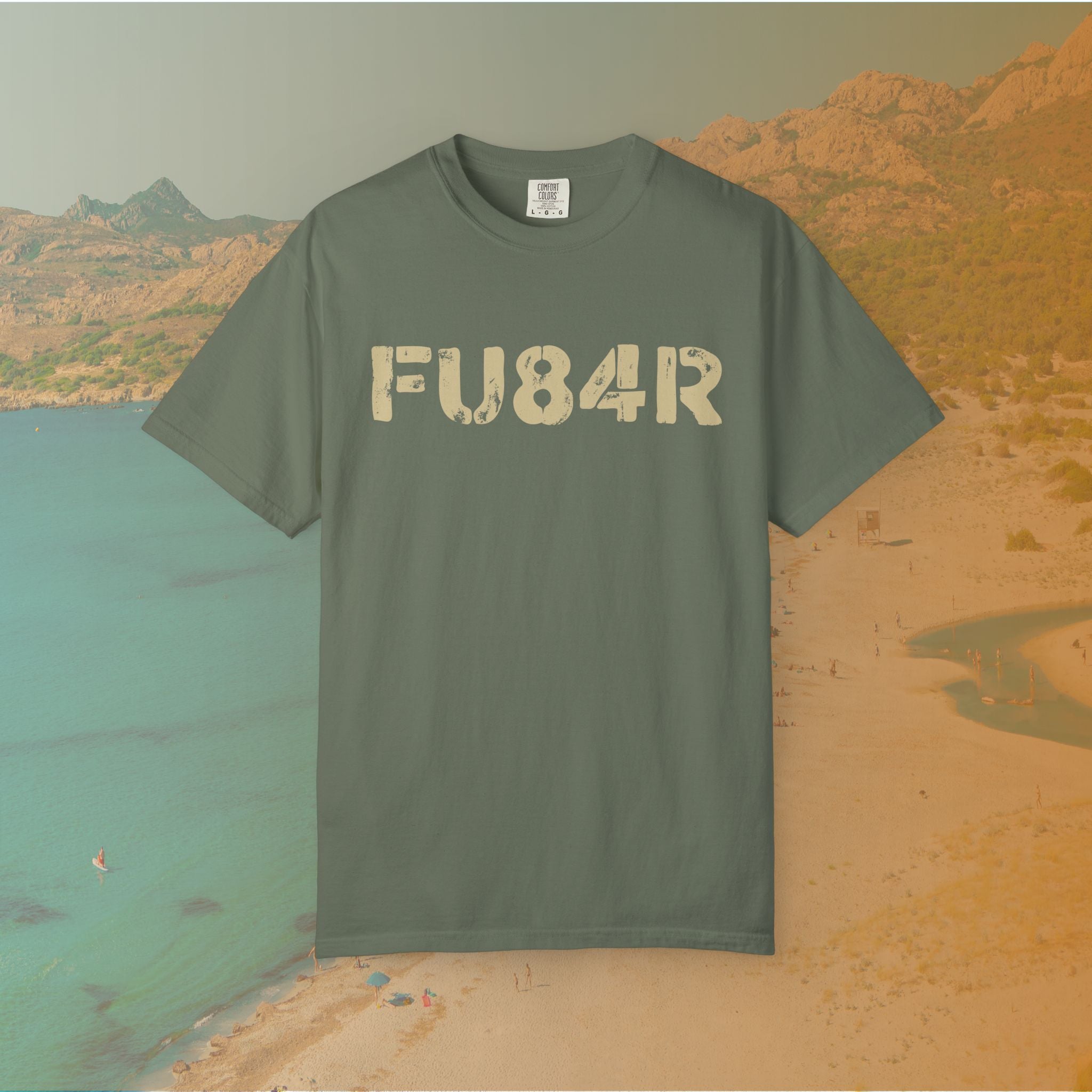 green t-shirt Graphic T-shirt featuring the large, distressed, military-style stencil text "FU84R" (a numeric replacement for FUBAR)