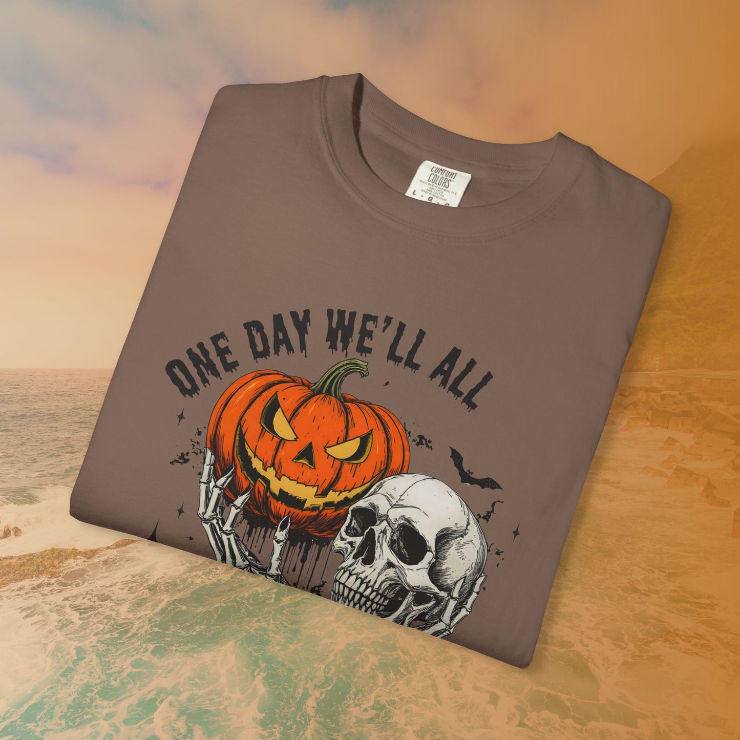 One Day We'll All Be Skeletons T-Shirt | Halloween Skull Pumpkin Graphic Tee | Morbid Humor Goth Gift
