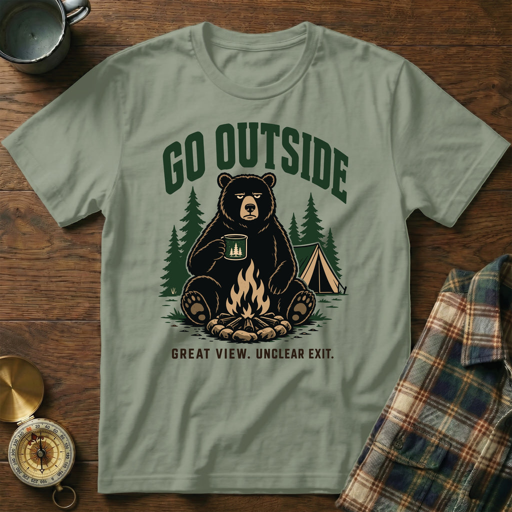 T-shirt graphic with bear, campfire, tent, text "GO OUTSIDE" and "GREAT VIEW. UNCLEAR EXIT."
