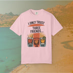 pink  t-shirt Graphic T-shirt featuring three illustrated drinks on retro color panels labeled "JACK," "JIM," and "JOSE." The text above reads: "I ONLY TRUST THREE FRIENDS"