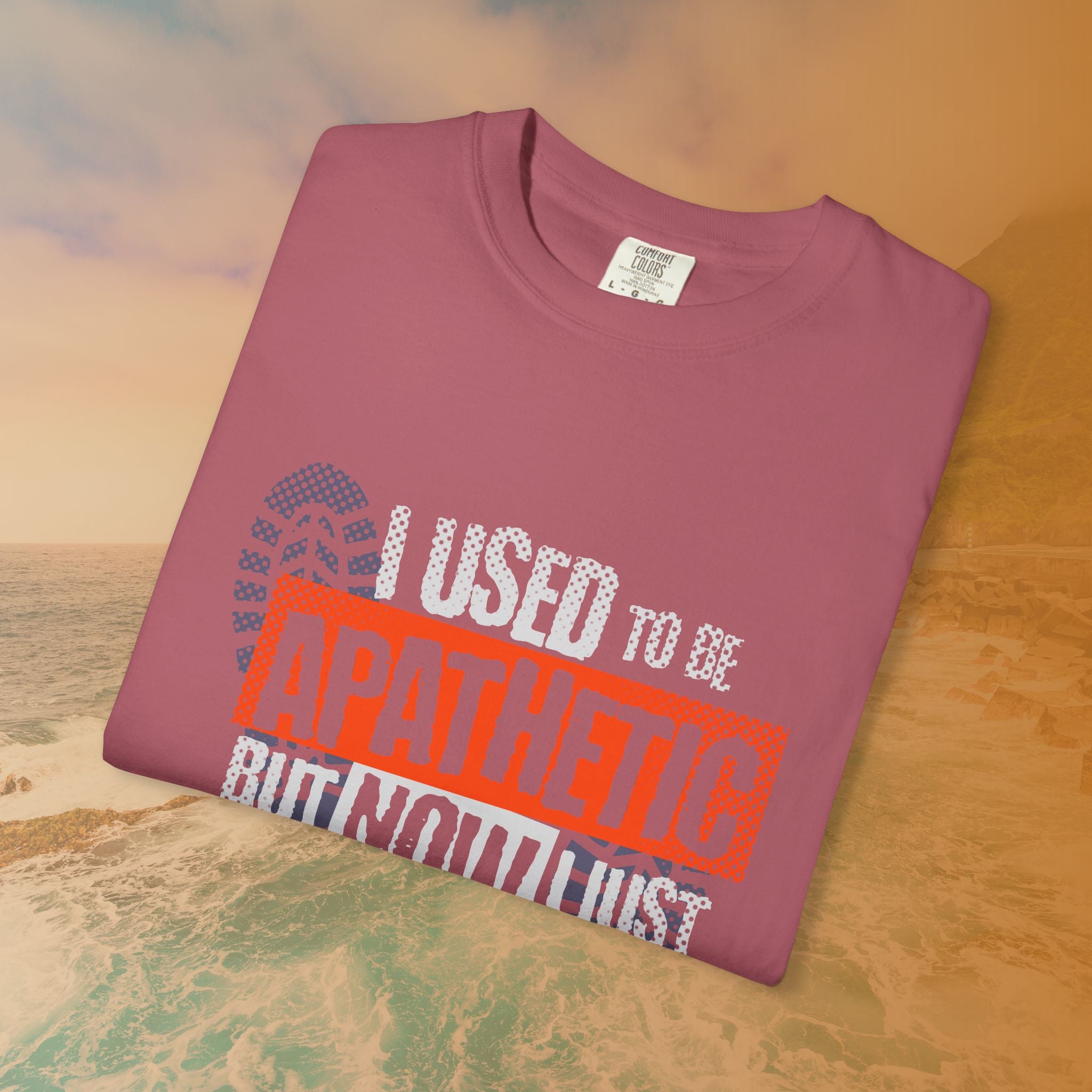 I USED TO BE APATHETIC BUT NOW I JUST DON'T CARE T-Shirt | Sarcastic Funny Quote Tee | Emo/Alt Graphic