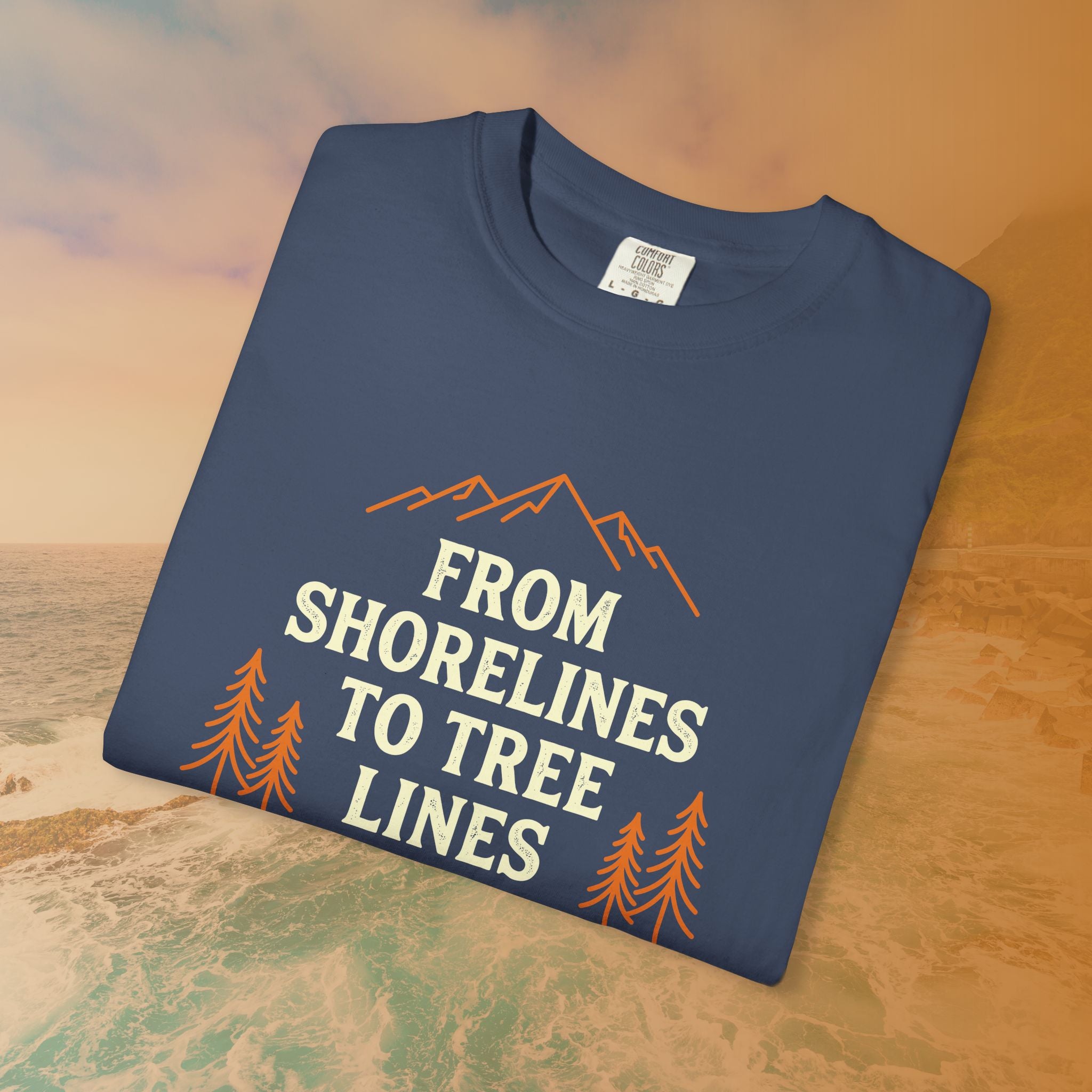 From Shorelines To Tree Lines T-Shirt