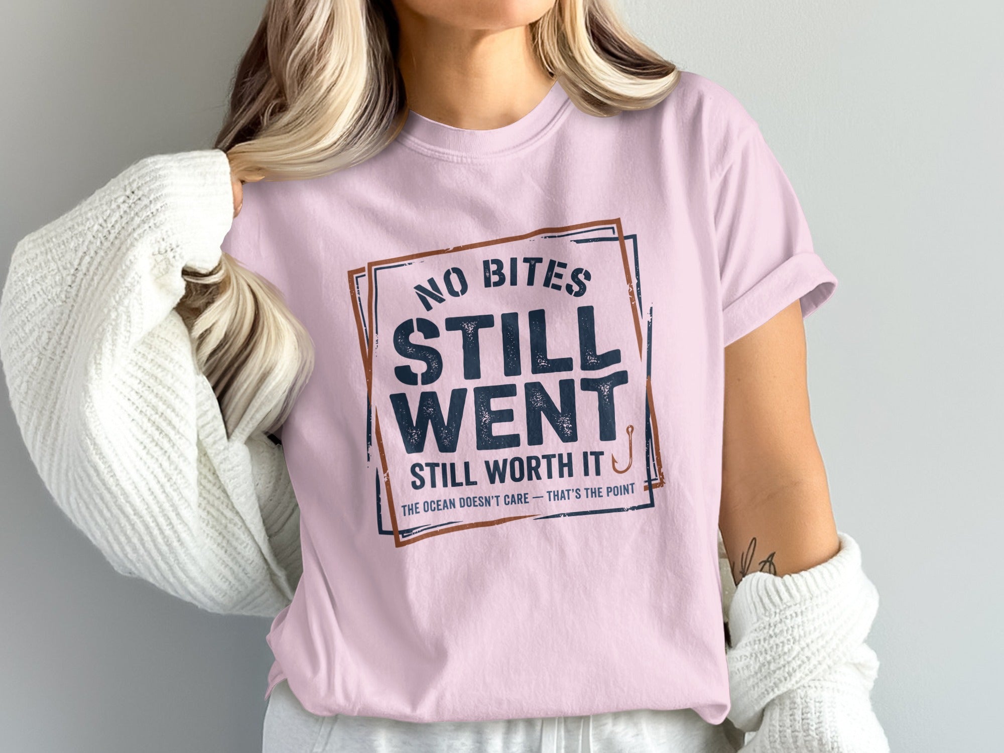 Pink t-shirt with "No Bites Still Went Still Worth It" text.