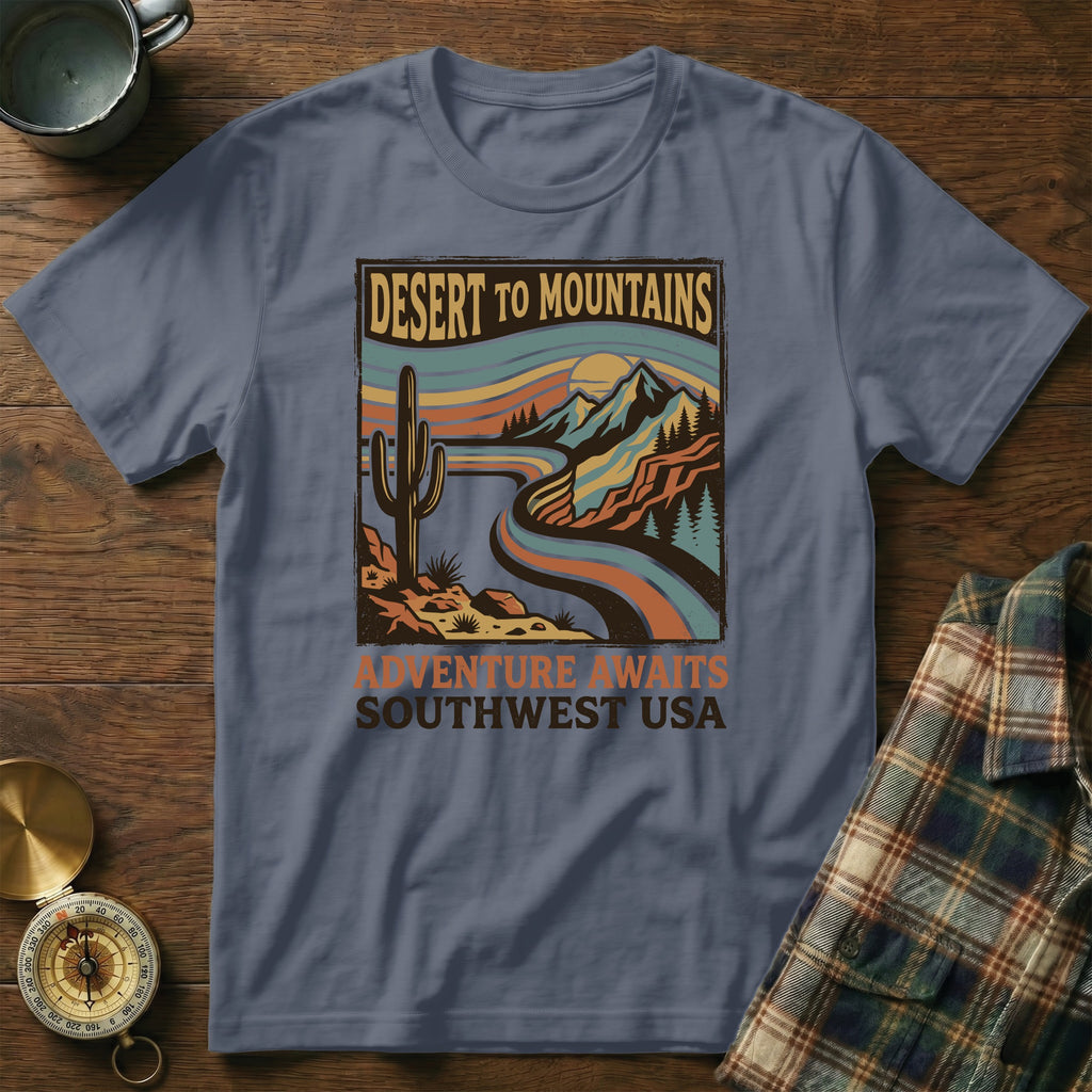 Desert to Mountains Adventure Awaits Southwest USA graphic t-shirt.