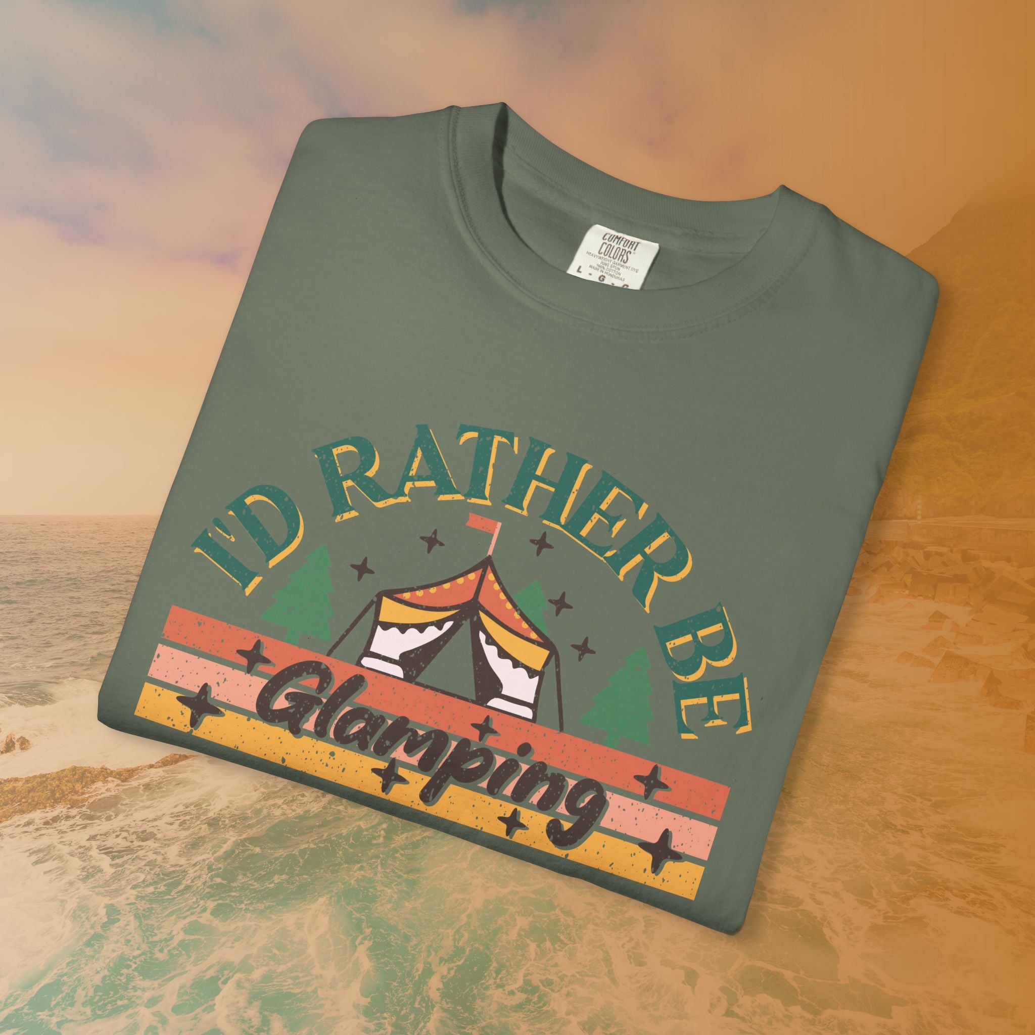 I'd Rather Be Glamping T-Shirt