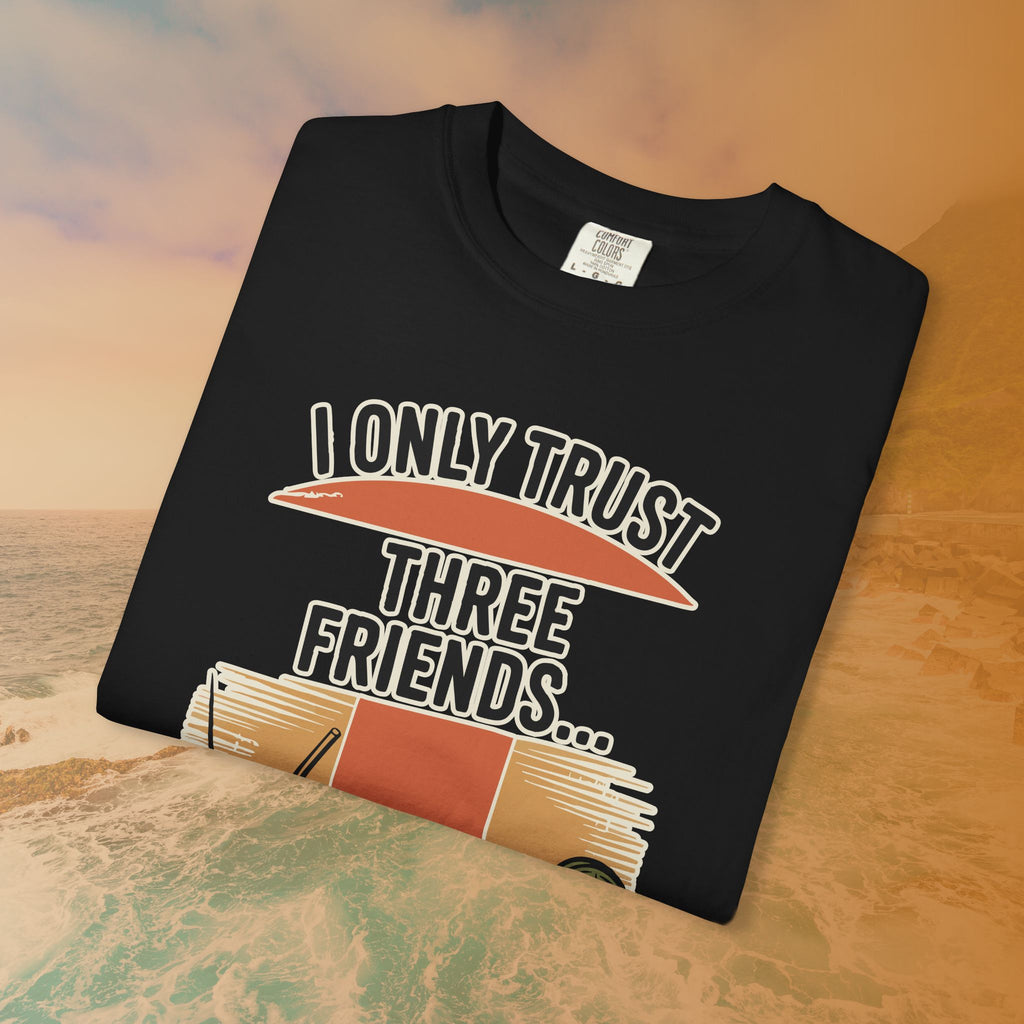 I Only Trust Three Friends: Jack, Jim, Jose Funny Drinking T-Shirt | Retro Bar Humor Tee