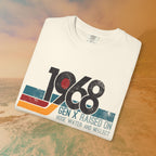 1968 Gen X Raised on Hose Water T-Shirt