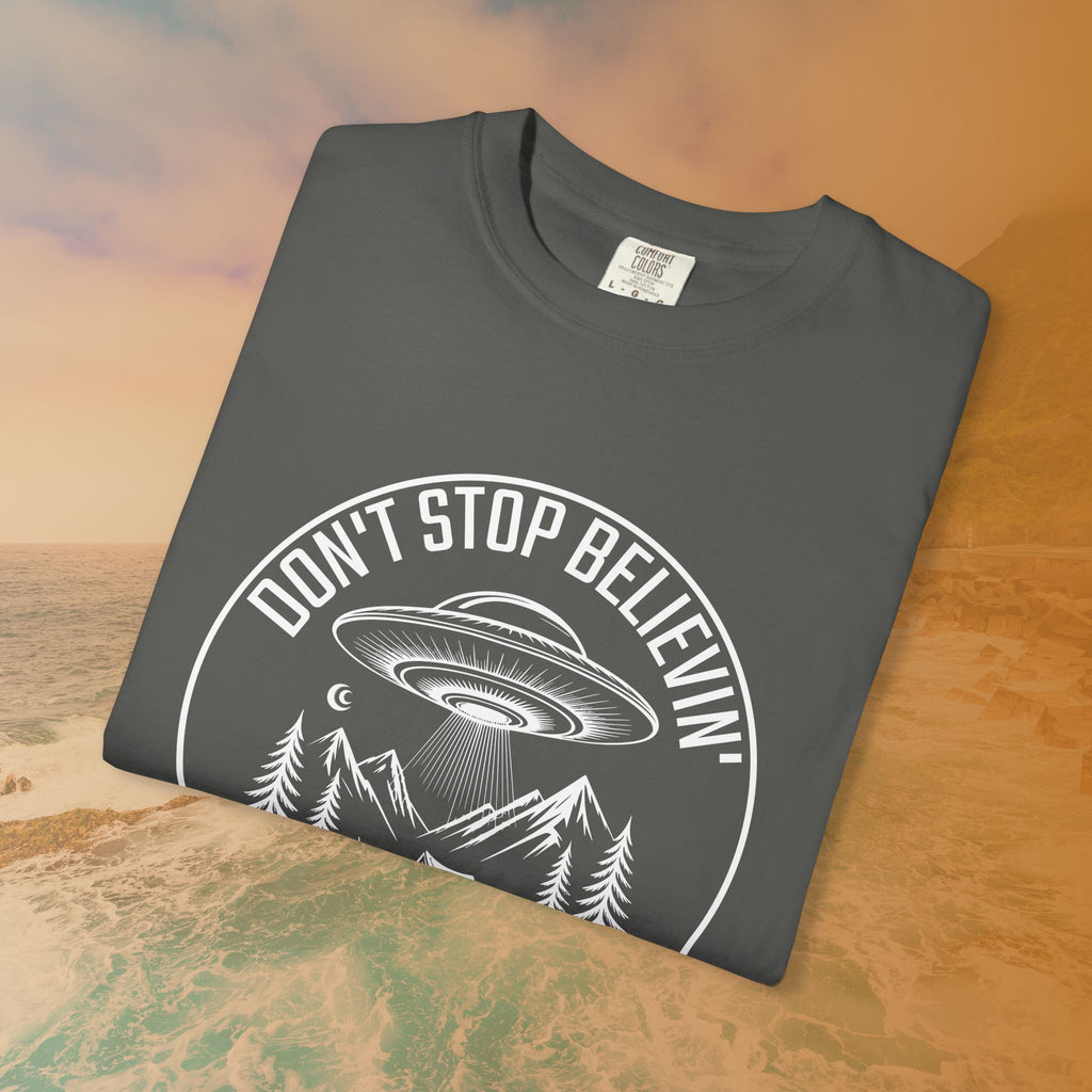 DON'T STOP BELIEVIN' UFO Camping T-Shirt