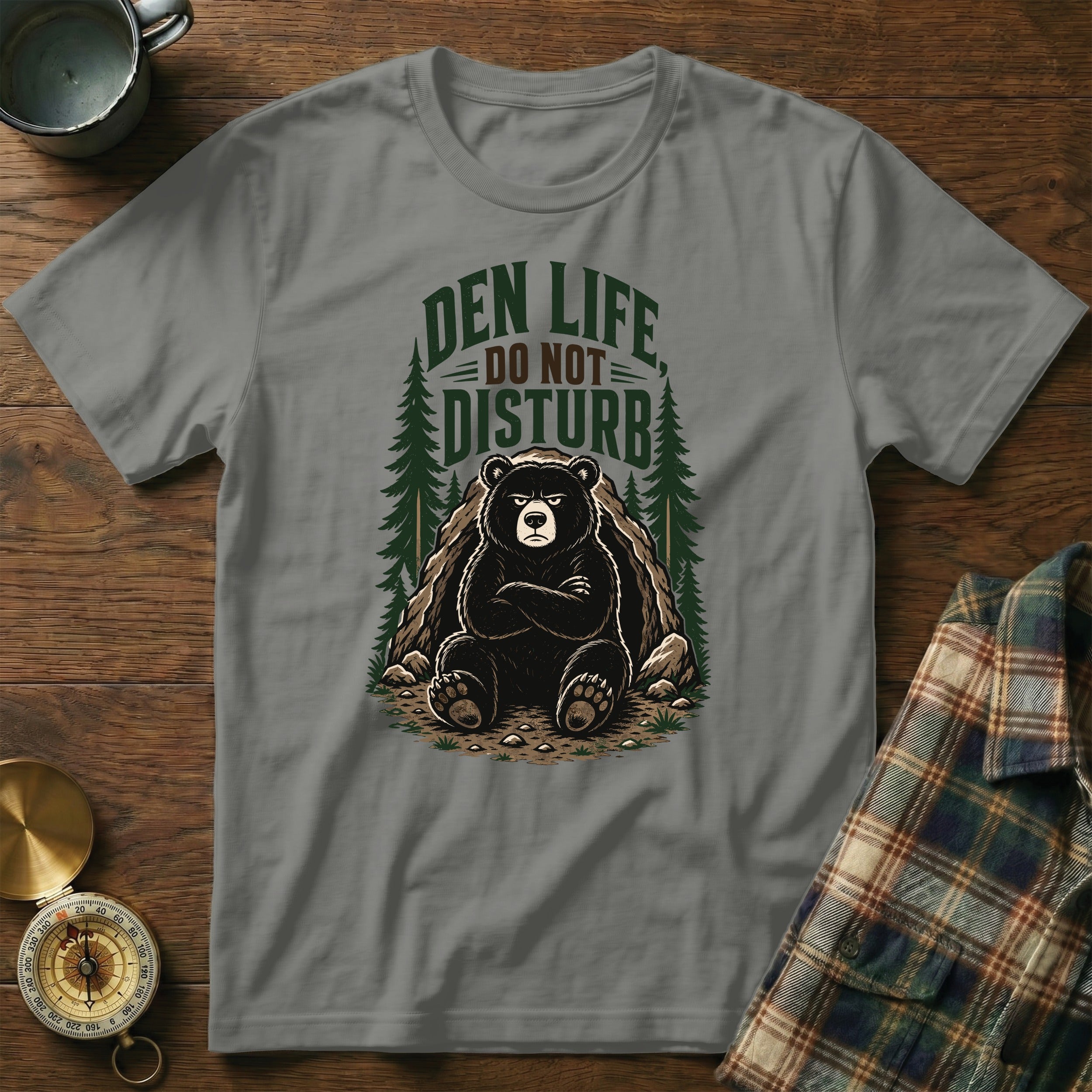 Bear sitting in front of den with text "DEN LIFE DO NOT DISTURB".