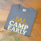 Camp Early Leave Late T-Shirt