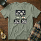 T-shirt with "Snacks Packed?" flowchart: Yes leads to Keep Hiking, No leads to Turn Around.