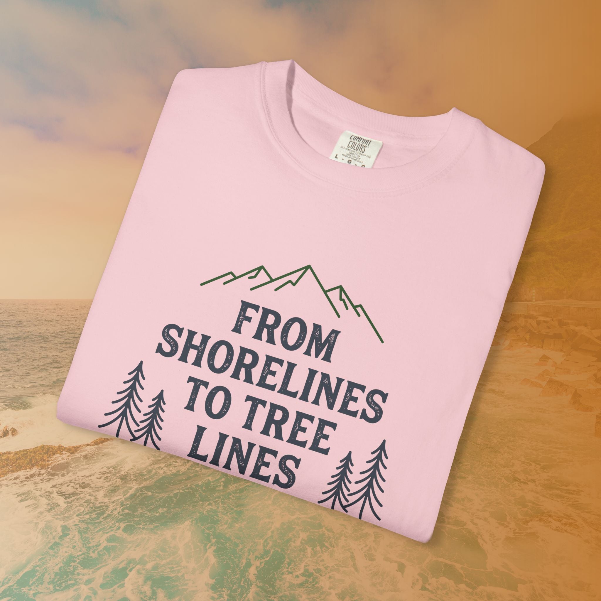 From Shorelines To Tree Lines T-Shirt