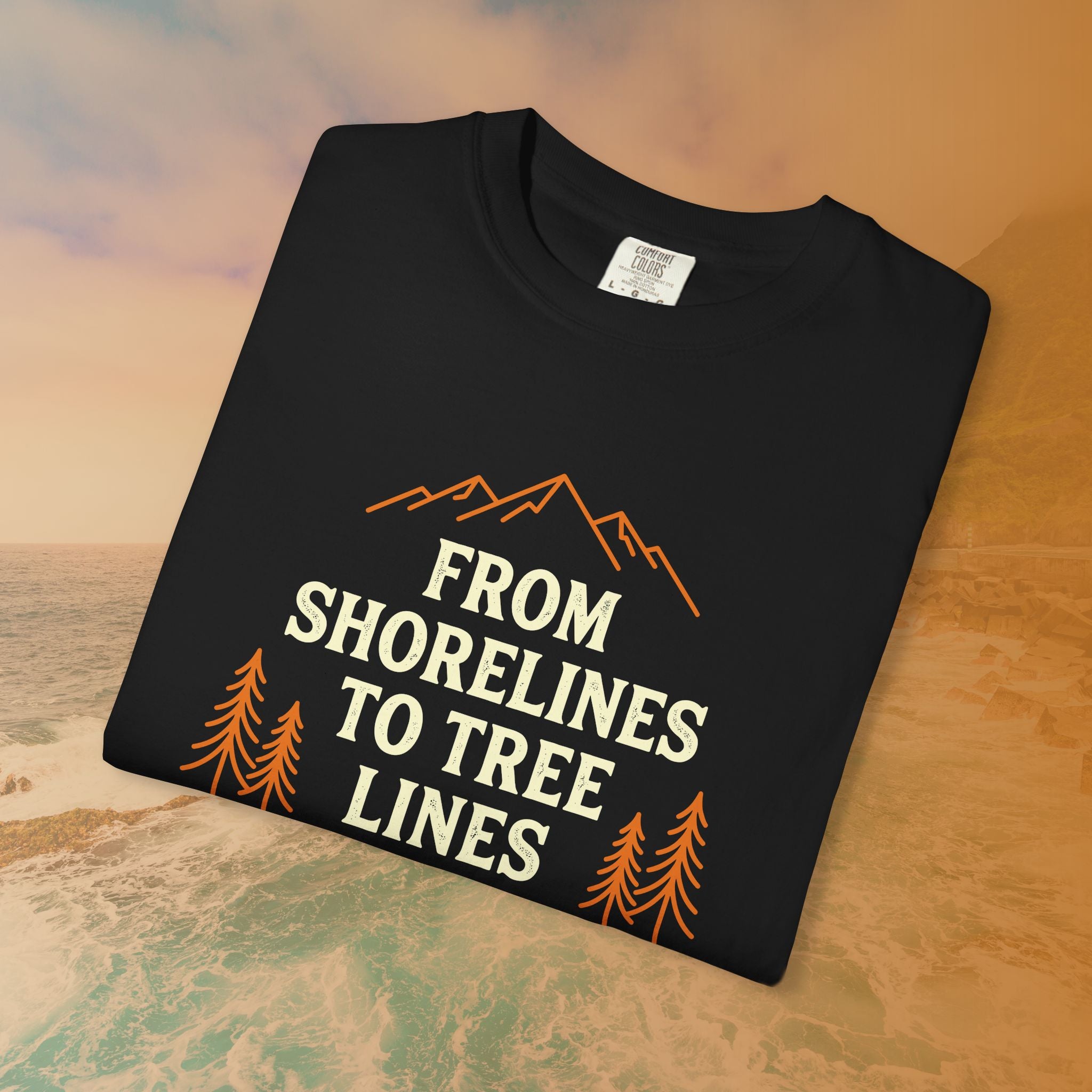 From Shorelines To Tree Lines T-Shirt