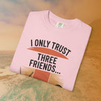 I Only Trust Three Friends: Jack, Jim, Jose Funny Drinking T-Shirt | Retro Bar Humor Tee