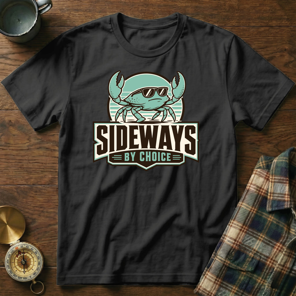 Black t-shirt with a cool crab wearing sunglasses and "Sideways By Choice" text.