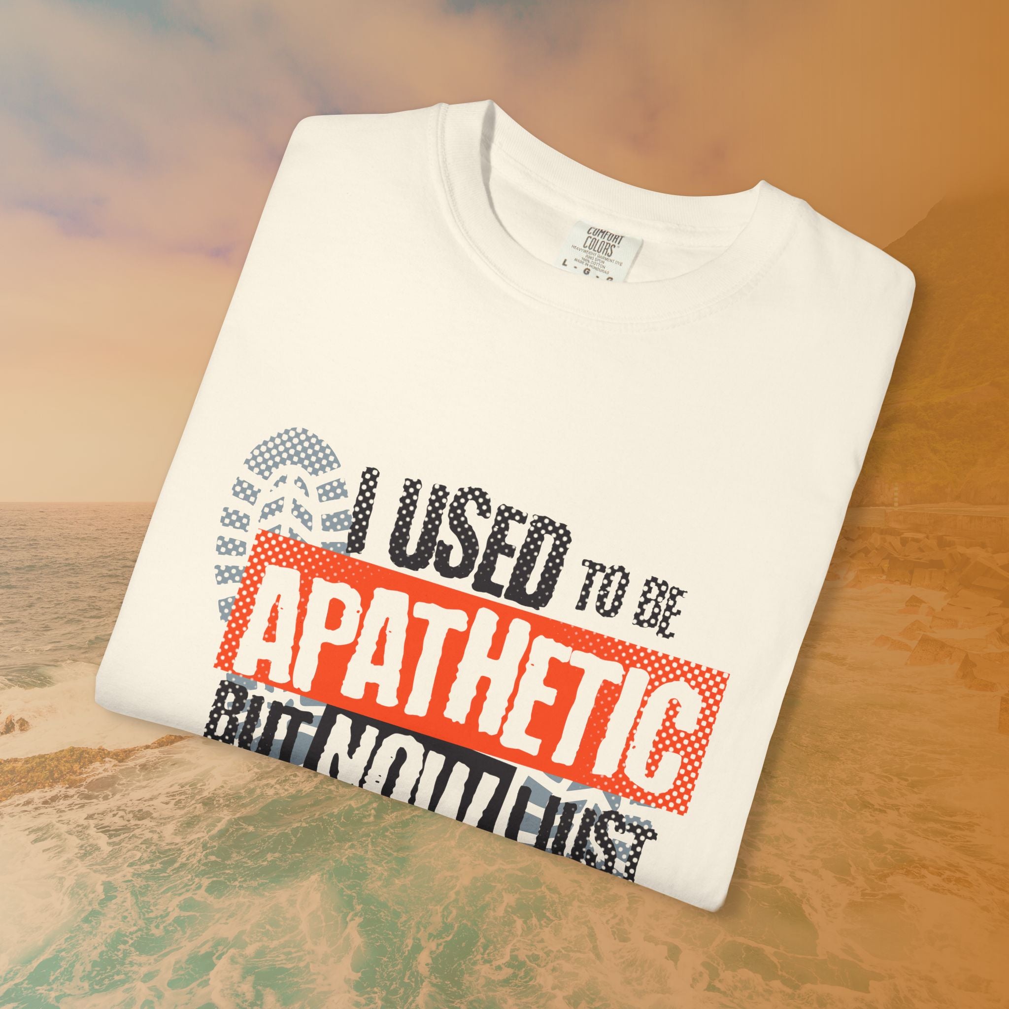 I USED TO BE APATHETIC BUT NOW I JUST DON'T CARE T-Shirt | Sarcastic Funny Quote Tee | Emo/Alt Graphic