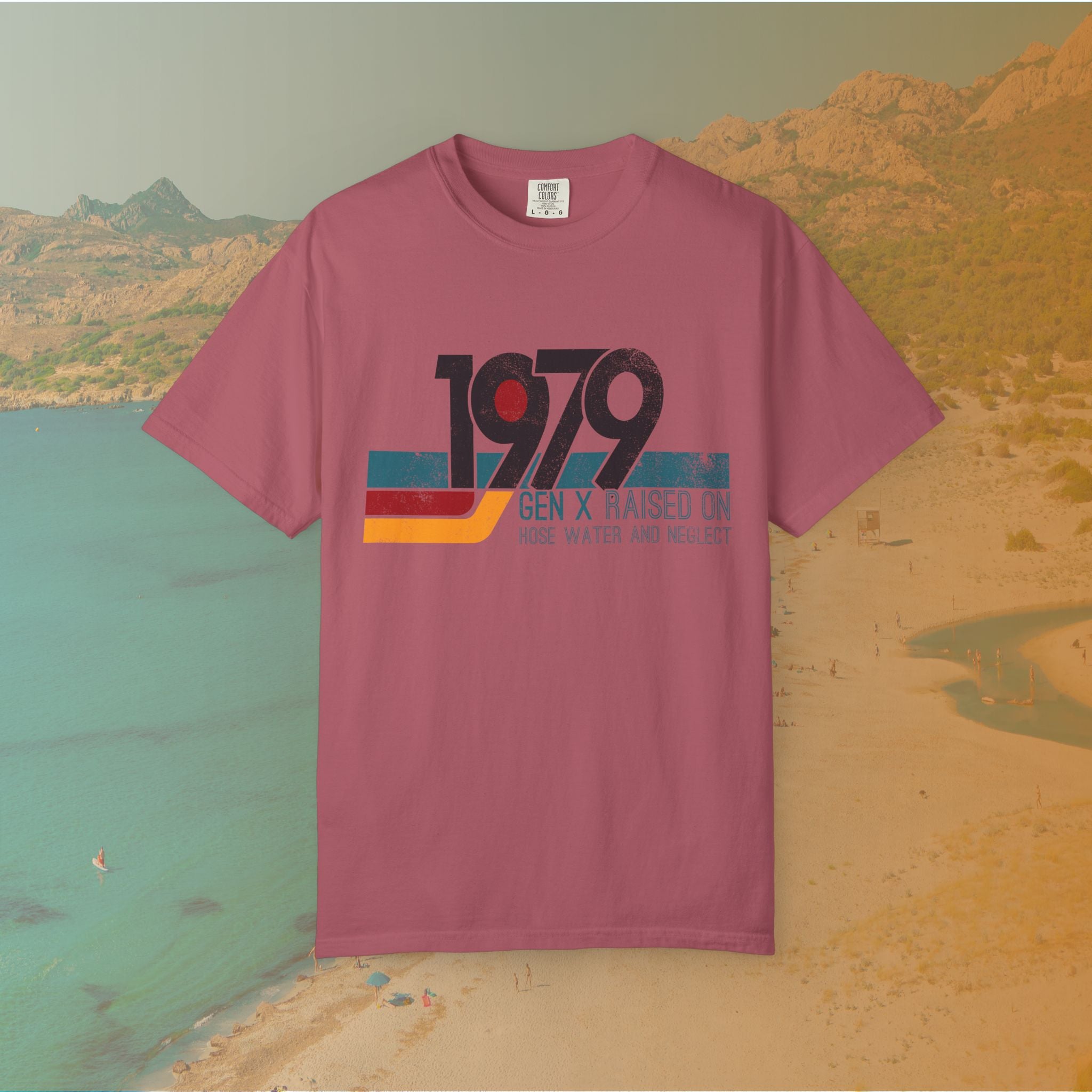 1979 Gen X Shirt | Raised on Hose Water and Neglect | Funny Retro Birth Year Tee