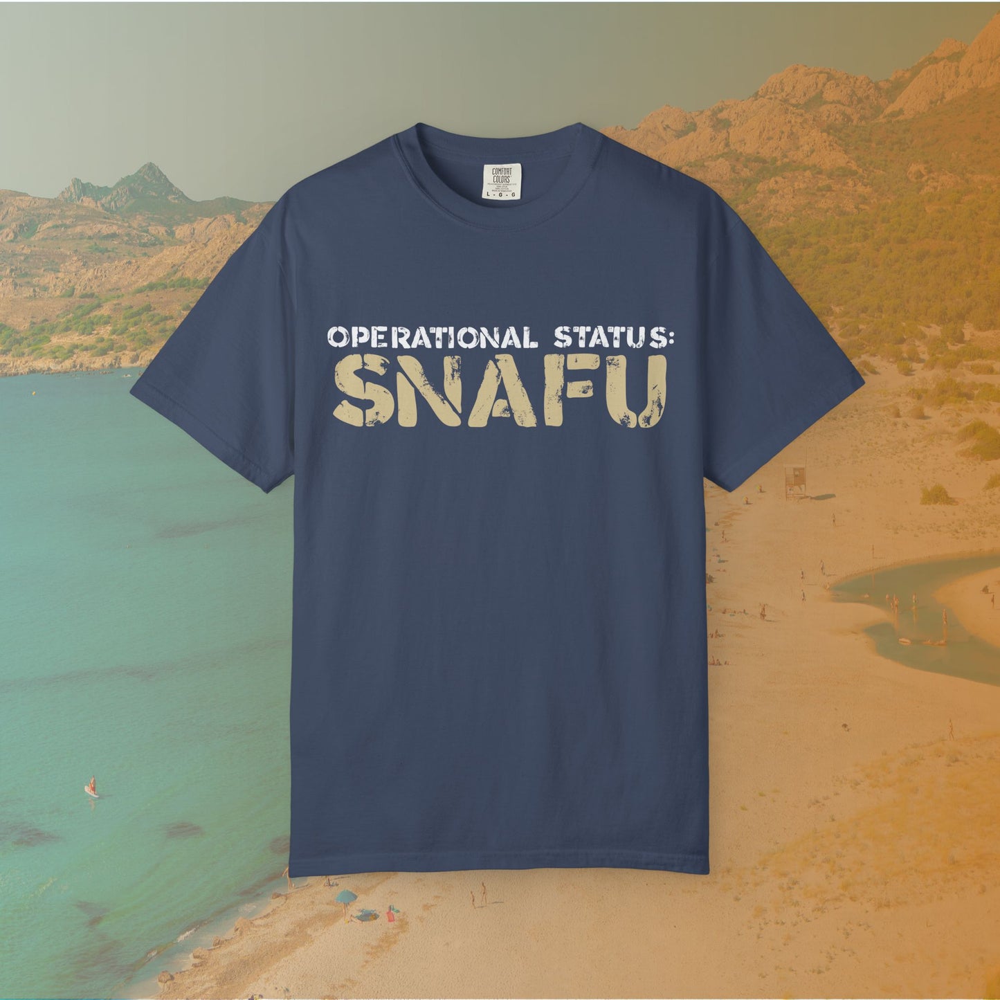 Operational Status: SNAFU T-Shirt | Sarcastic Humor Shirt for Veterans