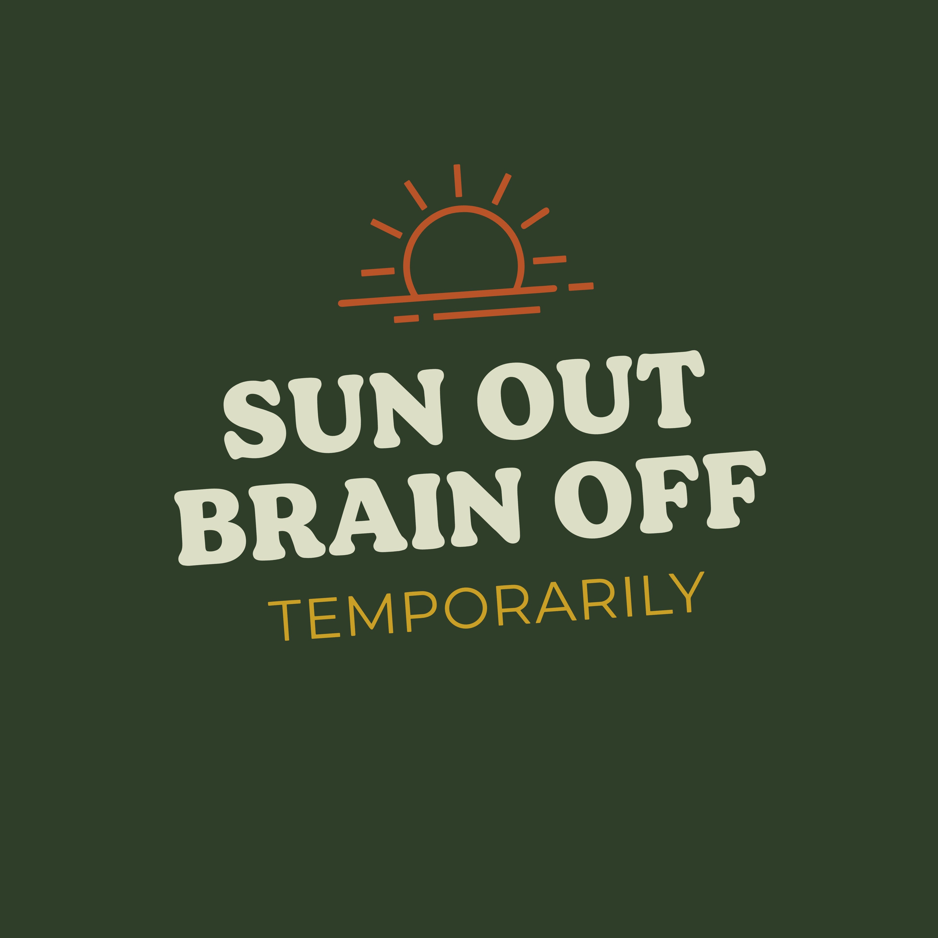 Coastal Escape Sun Out Brain Off T-Shirt