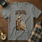 Grey t-shirt with a goat on a cliff, "VIEWS OVER VALIDATION" text.