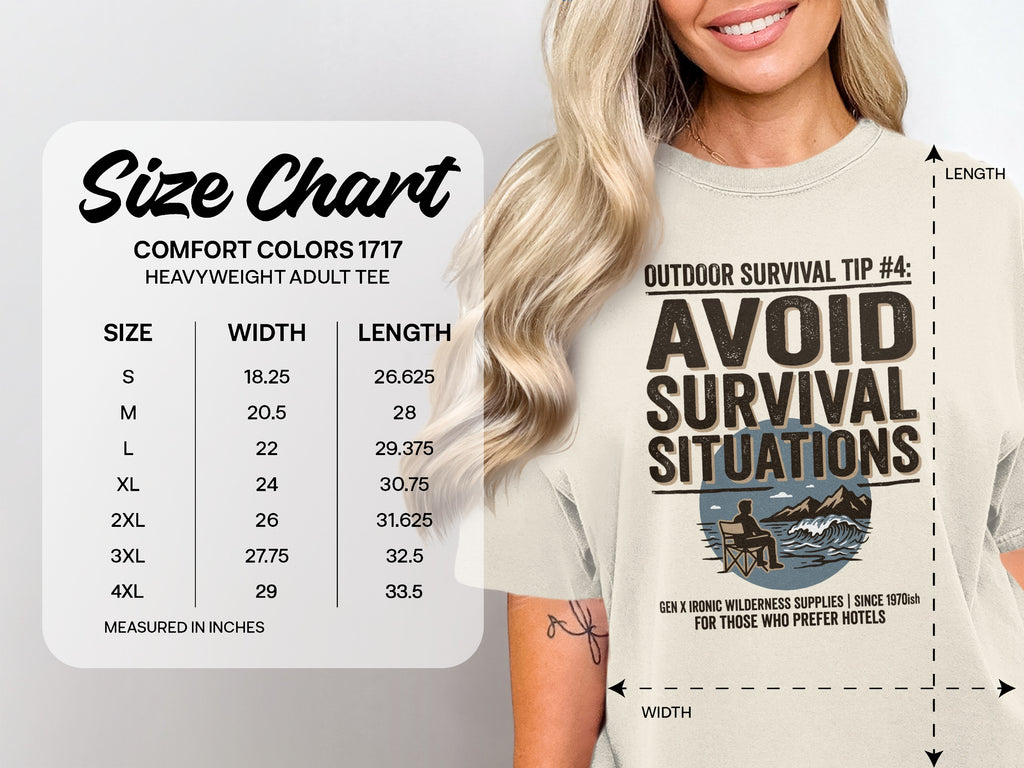 Comfort Colors 1717 size chart and t-shirt graphic with "AVOID SURVIVAL SITUATIONS" text.