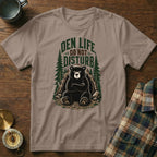Bear wearing sunglasses with "DEN LIFE DO NOT DISTURB" text.