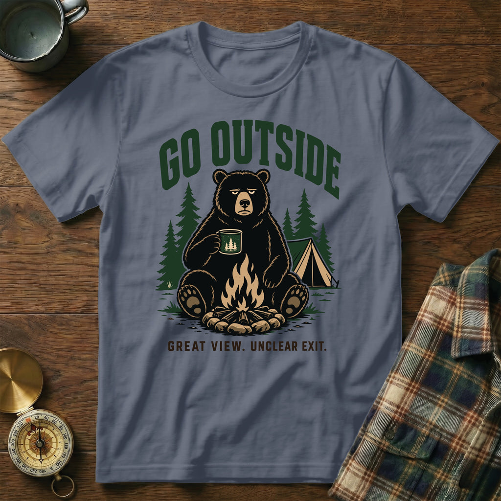 T-shirt with a bear sitting by a campfire, featuring text "Go Outside" and "Great View. Unclear Exit."