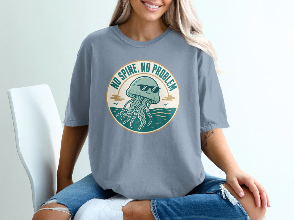 T-shirt with a graphic of a cool jellyfish wearing sunglasses and text "NO SPINE, NO PROBLEM".