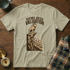 T-shirt with mountain goat graphic and text "VIEWS OVER VALIDATION".