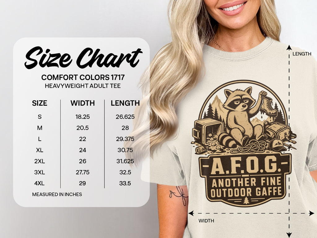 Comfort Colors 1717 size chart with raccoon graphic and outdoor phrase "A.F.O.G.- Another Fine Outdoor Gaffe".