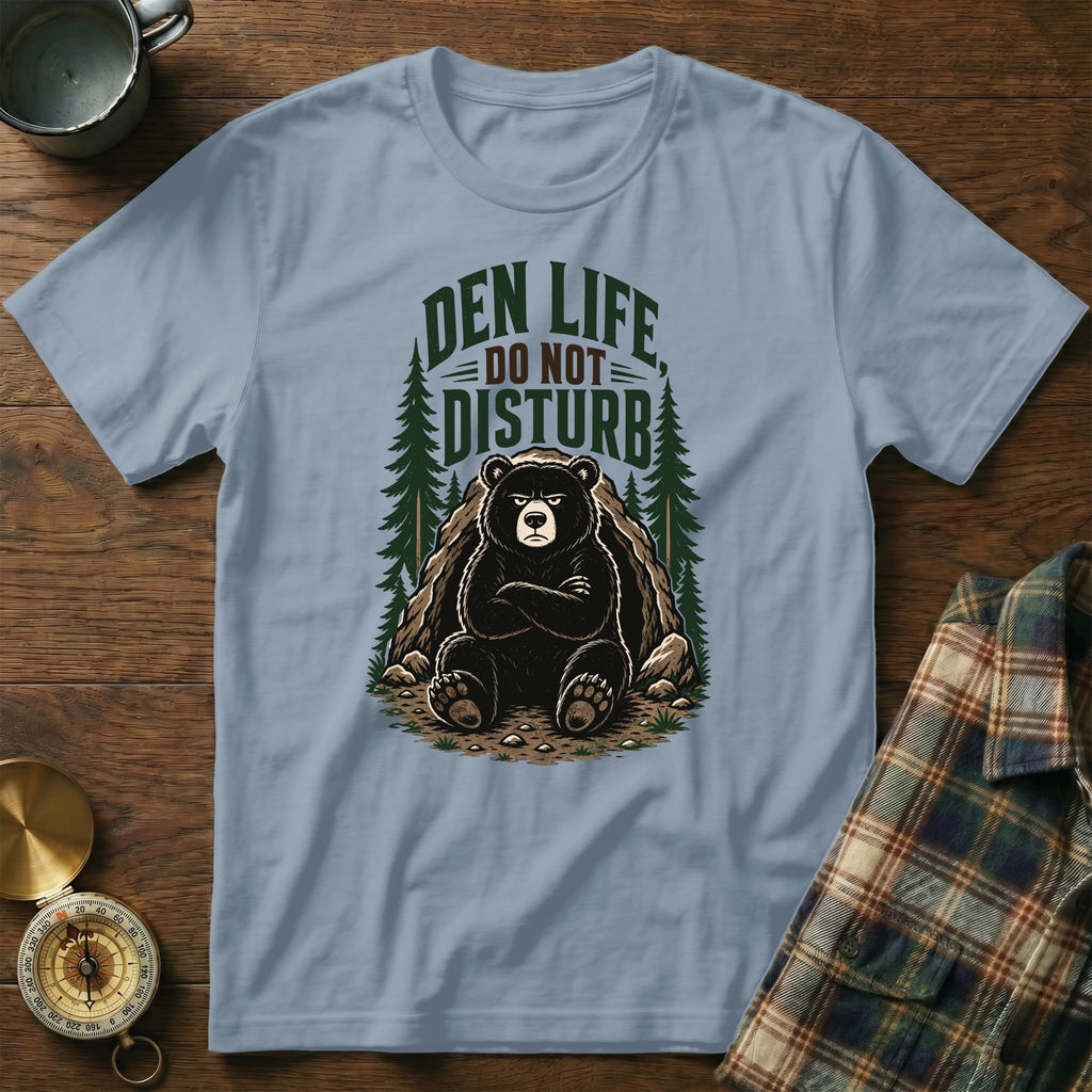 Light blue t-shirt graphic with a bear and text "DEN LIFE DO NOT DISTURB".